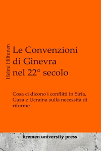 Convenzioni di Ginevra nel 22° secolo
