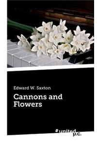 Cannons and Flowers