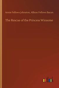 Rescue of the Princess Winsome