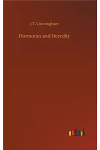 Hormones and Heredity