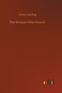 Woman Who Vowed