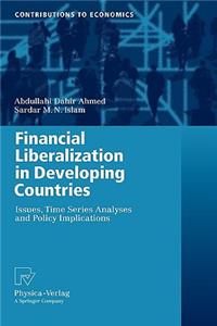 Financial Liberalization in Developing Countries