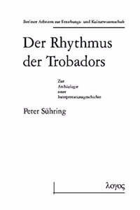 Der Rhythmus Der Trobadors