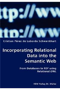 Incorporating Relational Data into the Semantic Web- Fronal.OWLom Databases to RDF using Relational.OWL