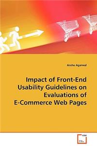 Impact of Front-End Usability Guidelines on Evaluations of E-Commerce Web Pages
