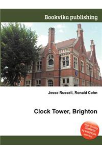 Clock Tower, Brighton