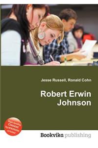 Robert Erwin Johnson