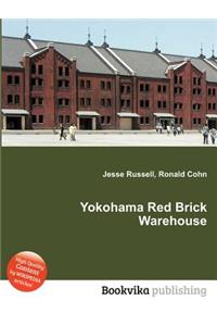 Yokohama Red Brick Warehouse