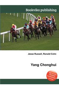 Yang Chonghui