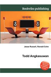 Todd Angkasuwan