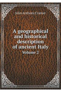 A geographical and historical description of ancient Italy Volume 2