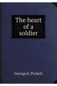 The Heart of a Soldier