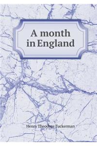 A month in England