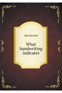 What Handwriting Indicates