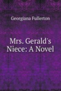 Mrs. Gerald's Niece: A Novel