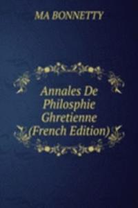 Annales De Philosphie Ghretienne (French Edition)