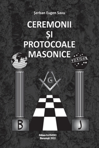 Ceremonii Şi Protocoale Masonice
