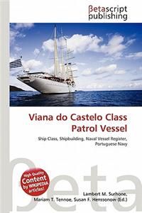 Viana Do Castelo Class Patrol Vessel