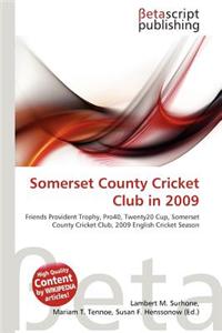 Somerset County Cricket Club in 2009