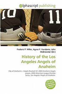 History of the Los Angeles Angels of Anaheim