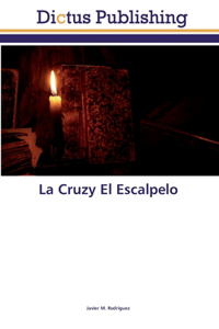 Cruzy El Escalpelo