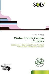 Water Sports Centre Unovo