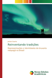 Reinventando tradições
