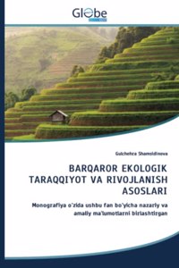 Barqaror Ekologik Taraqqiyot Va Rivojlanish Asoslari