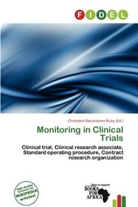 Monitoring in Clinical Trials