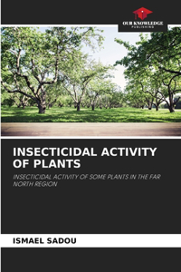 Insecticidal Activity of Plants