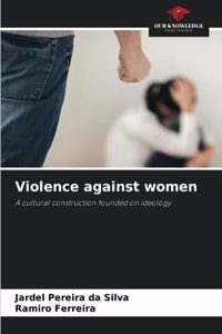 Violence against women