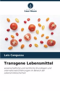 Transgene Lebensmittel