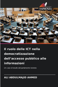 ruolo delle ICT nella democratizzazione dell'accesso pubblico alle informazioni