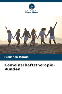 Gemeinschaftstherapie-Runden