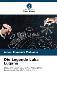 Legende Luka Lugano
