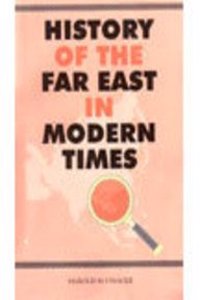 History Of The Far East In Modern Times