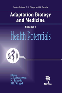 Adaptation Biology and Medicine, Volume 5