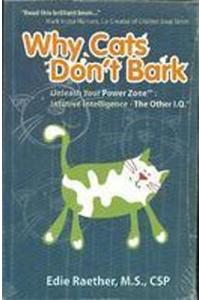 Why Cats Don`t bark