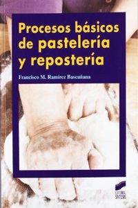 Procesos basicos de pasteleria y reposteria