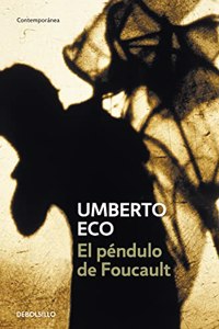 El pendulo de Foucault / Foucault's Pendulum