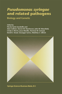 Pseudomonas Syringae and Related Pathogens