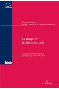 L'Europe Et La Méditerranée