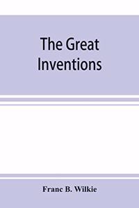 great inventions