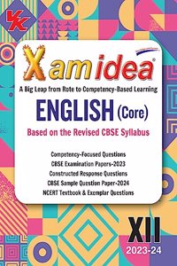 Xam idea English (Core) Class 12 Book | CBSE Board | Chapterwise Question Bank | Based on Revised CBSE Syllabus | NCERT Questions Included | 2023-24 Exam