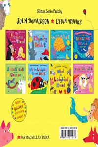 Julia Donaldson and Lydia Monks Glitter Books