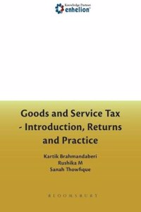 Goods and Services Tax: Introduction, Returns and Practice