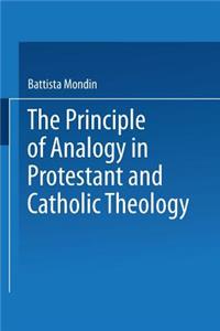 Principle of Analogy in Protestant and Catholic Theology