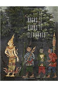 Nagas, Birds and Elephants