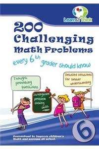 200 Challenging Math Problems every 6th grader should know