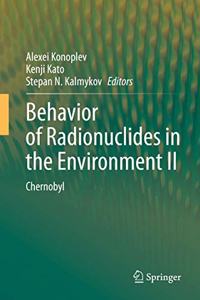 Behavior of Radionuclides in the Environment II